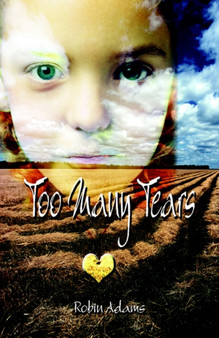 Too Many Tears by Robin Adams - Paperback