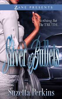 Silver Bullets by Suzetta Perkins - Paperback