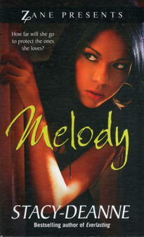 Melody : A Novel by Stacy-Deanne - Paperback