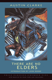 There Are No Elders by Austin Clarke - Paperback