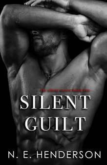 Silent Guilt : 2 by N E Henderson - Paperback