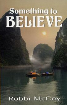 Something to Believe by Robbi McCoy - Paperback