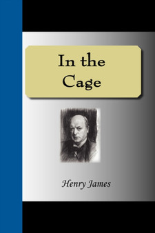 In the Cage by Henry Jr. James - Paperback