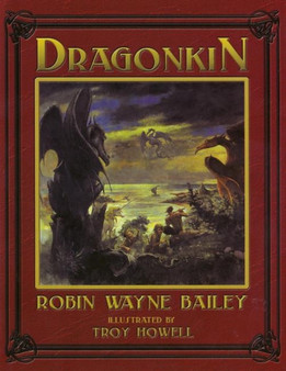 Dragonkin by Robin Wayne Bailey - Hardback