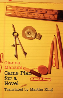 Game Plan for a Novel by Gianna Manzini - Paperback