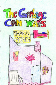 The Garbage Can Wars by Frank Geiger - Paperback