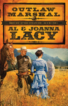 Outlaw Marshal : 01 by Al Lacy - Paperback