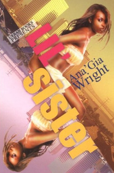Lil' Sister by Ana Gia Wright - Paperback