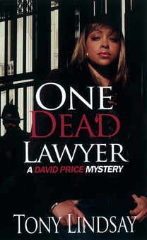 One Dead Lawyer by Tony Lindsay - Paperback