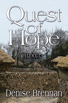 Quest of Hope : 153 A.G.C. by Denise Brennan - Paperback