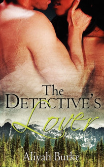 The Detective's Lover by Aliyah Burke - Paperback