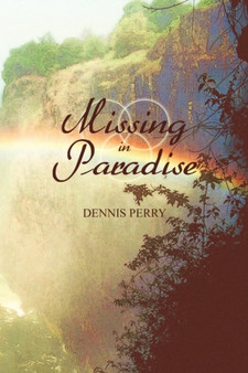 Missing in Paradise by Denis Perry - Paperback