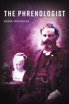The Phrenologist by Susan Yaremczuk - Paperback