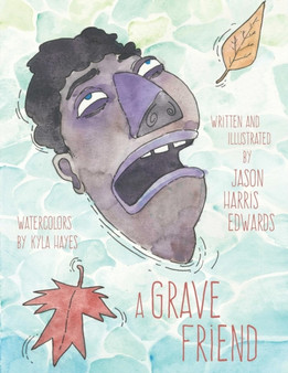 A Grave Friend by Jason Harris Edwards - Paperback