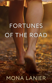 Fortunes of the Road by Mona Lanier - Paperback
