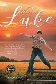 It's about Luke by Gwenyth Snow - Paperback