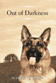 Out of Darkness by Margitta Maud - Hardback