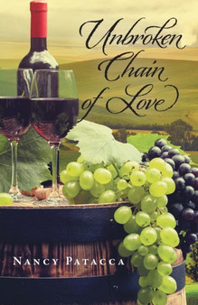 Unbroken Chain of Love by Nancy Patacca - Paperback