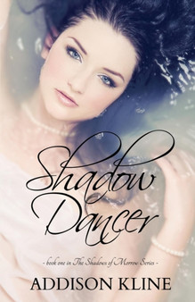 Shadow Dancer by Addison Kline - Paperback