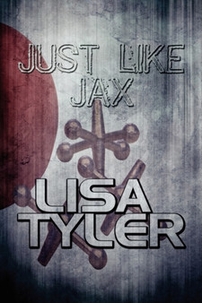 Just Like Jax by Lisa Tyler - Paperback
