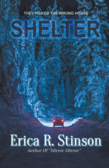 Shelter by Erica R Stinson - Paperback