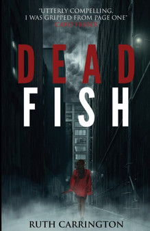 Dead Fish by Ruth Carrington - Paperback