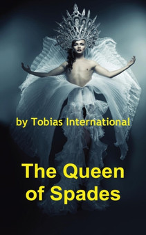 The Queen of Spades by Tobias International - Paperback