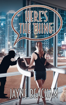 Heres the Thing by Jayne Beacham - Hardback