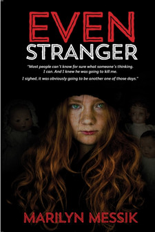 Even Stranger by Marilyn Messik - Paperback