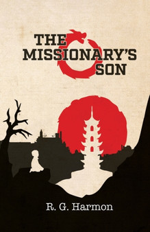 The Missionary's Son by R.G. Harmon - Paperback