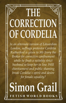 The Correction of Cordelia by Simon Grail - Paperback