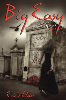 Big Easy by Eric Wilder - Paperback