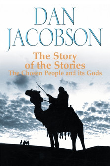The Story Of The Stories by Dan Jacobson - Paperback