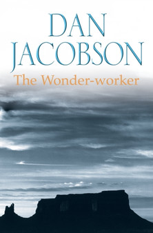 The Wonder-Worker by Dan Jacobson - Paperback