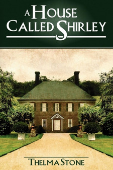 A House Called Shirley by Thelma Stone - Paperback