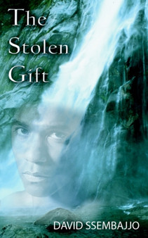 The Stolen Gift by David Ssembajjo - Paperback