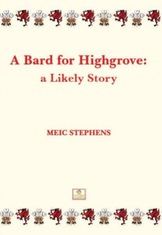 A Bard for Highgrove by Meic Stephens - Paperback