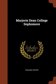 Marjorie Dean College Sophomore by Pauline Lester - Paperback