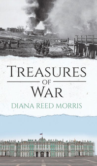 Treasures of War by Diana Reed Morris - Hardback