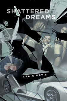 Shattered Dreams by Craig Davis - Paperback