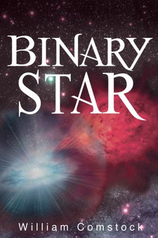 Binary Star by William Comstock - Paperback