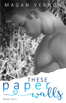 These Paper Walls by Magan Vernon - Paperback