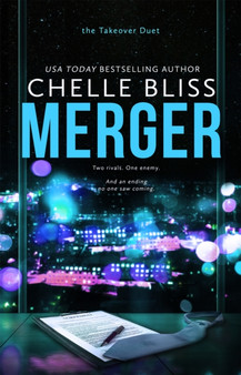 Merger : Takeover Duet, Book 2 by Chelle Bliss - Paperback