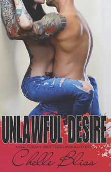 Unlawful Desire : ALFA PI, Book 2 : 2 by Chelle Bliss - Paperback