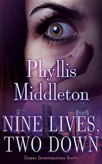 Nine Lives, Two Down by Phyllis Middleton - Paperback