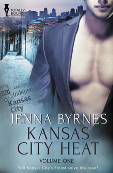 Kansas City Heat : Vol 1 by Jenna Byrnes - Paperback