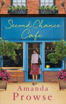 Second Chance Cafe by Amanda Prowse - Paperback