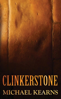 Clinkerstone by Michael Kearns - Paperback