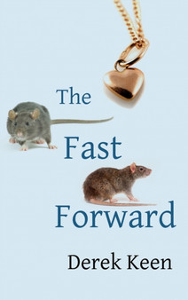 The Fast Forward by Derek Keen - Paperback