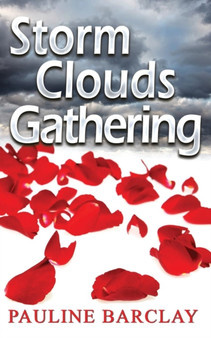 Storm Clouds Gathering by Pauline Barclay - Paperback